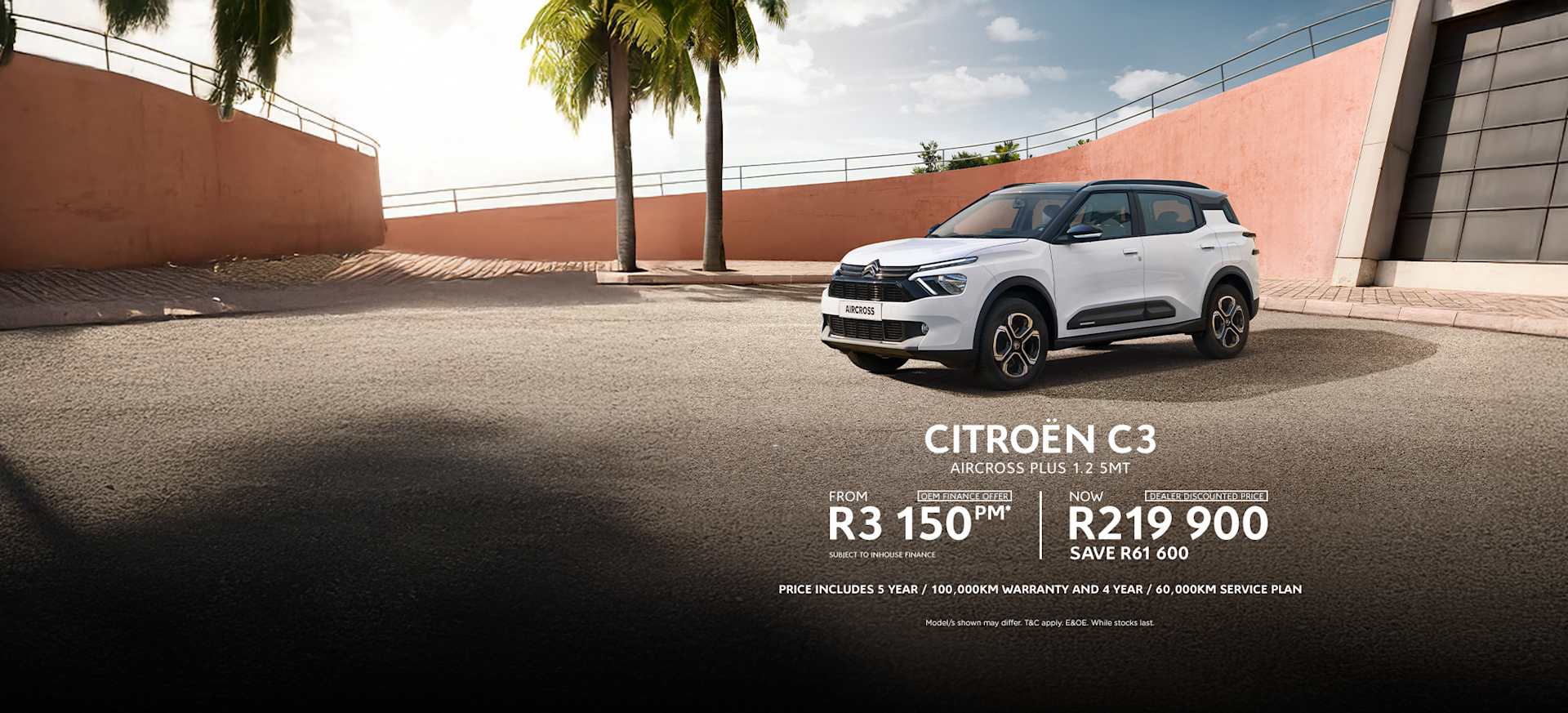 New Citroen C3 Aircross Plus Manual Special Offer from R3 150 pm* or now only R219 900* SAVE R61 600