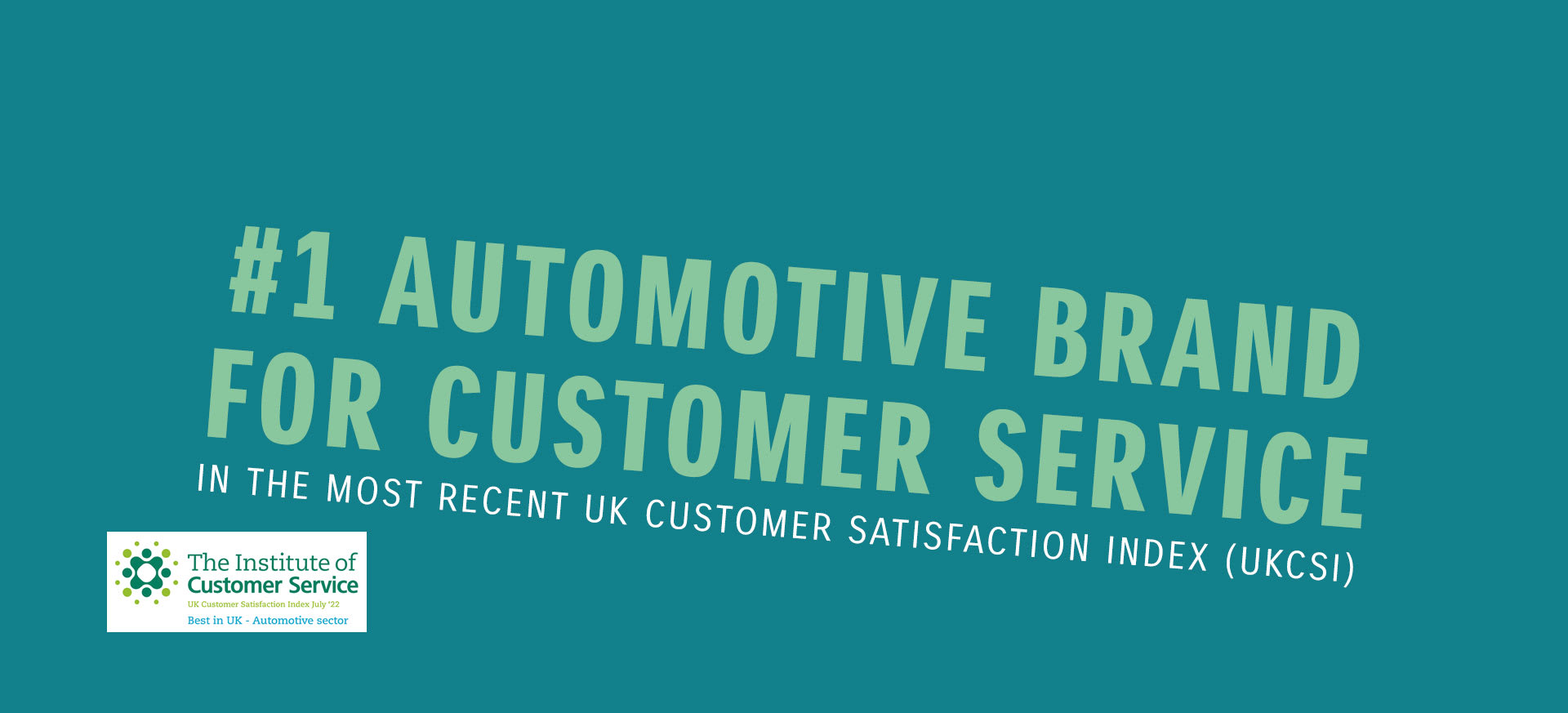 #1 Automotive Brand for Customer Service