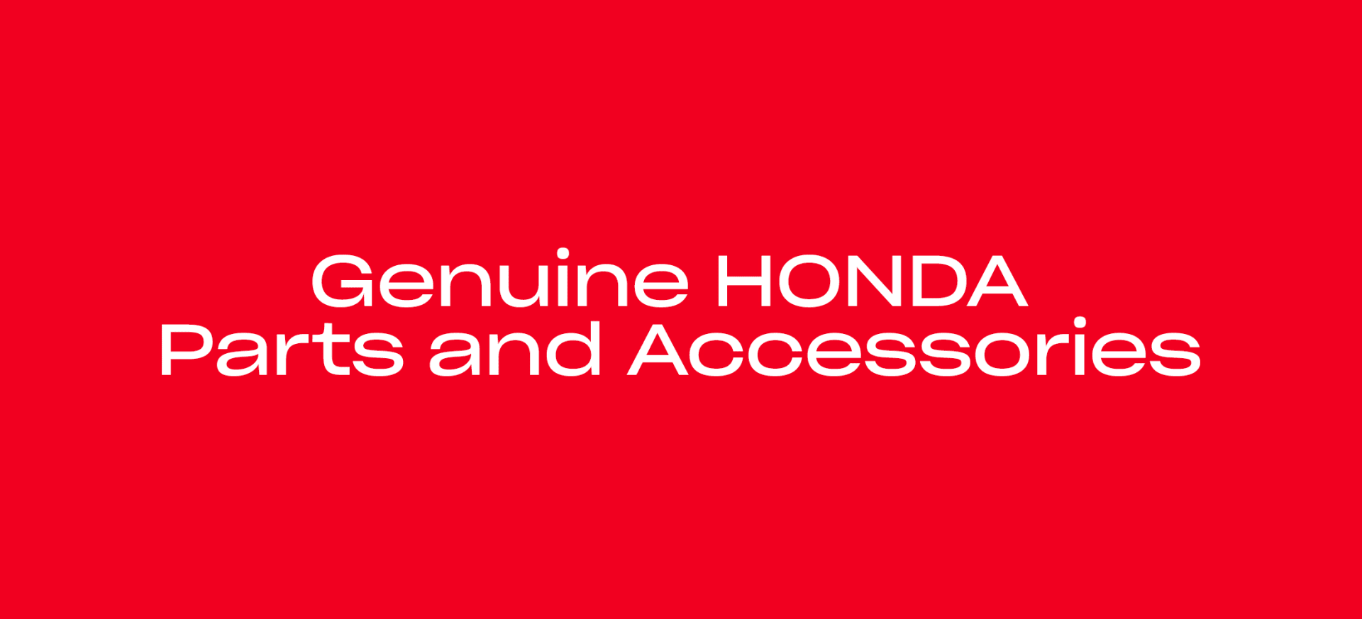 Genuine Honda Parts and Accessories