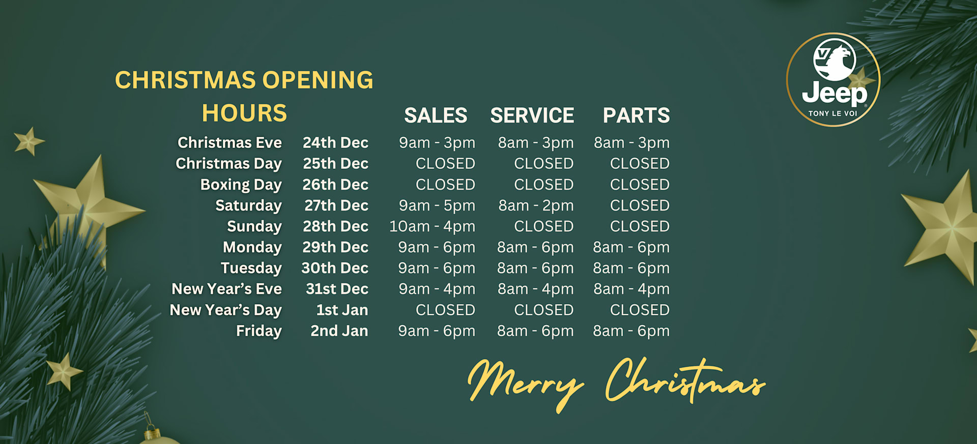 Festive Opening Hours