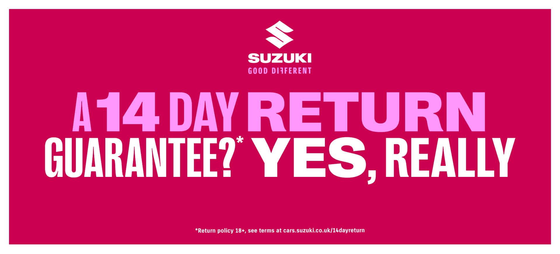 14 day returns policy suzuki 