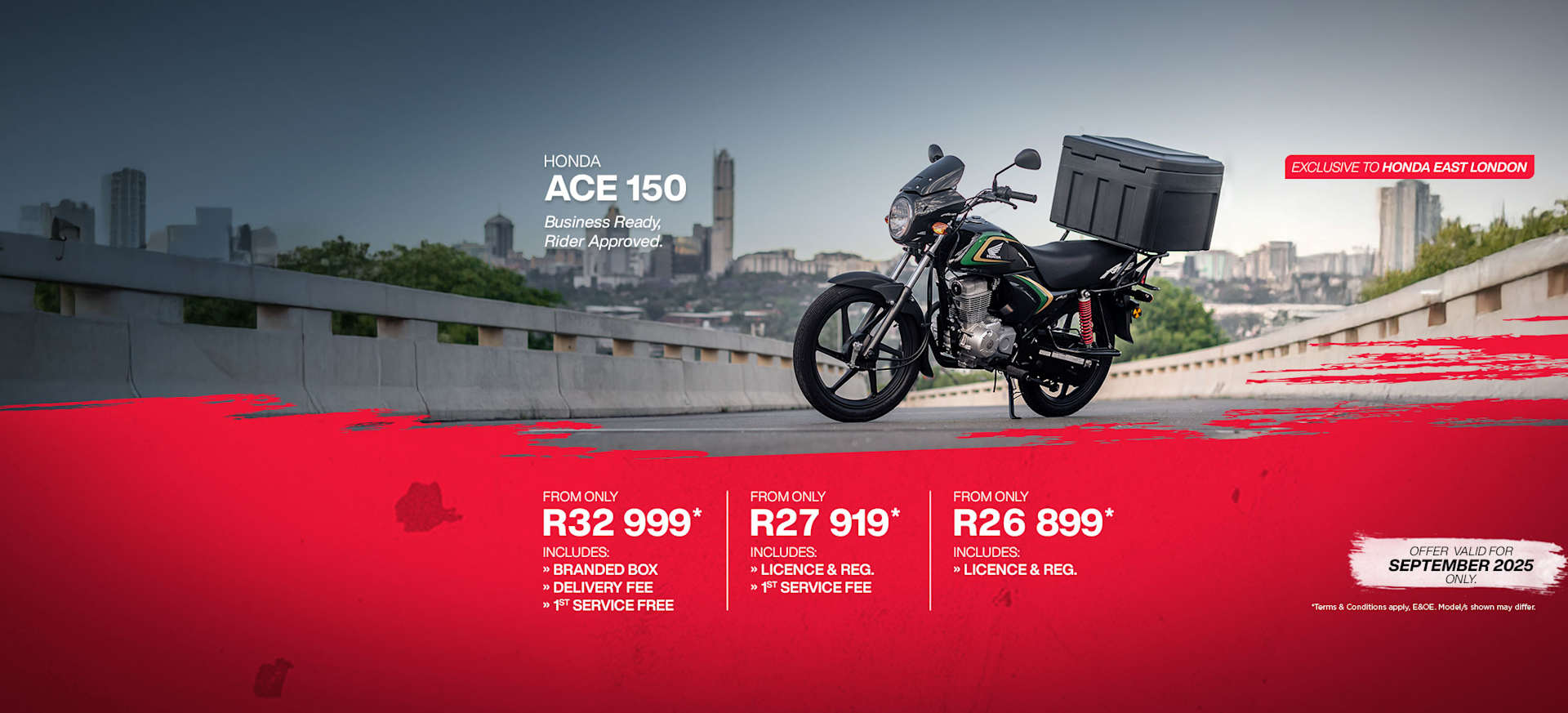New Ace 150 From only R26 899*