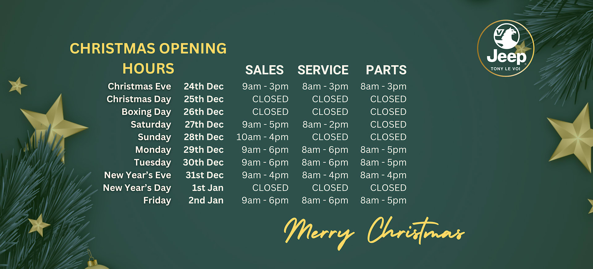 Festive Opening Hours