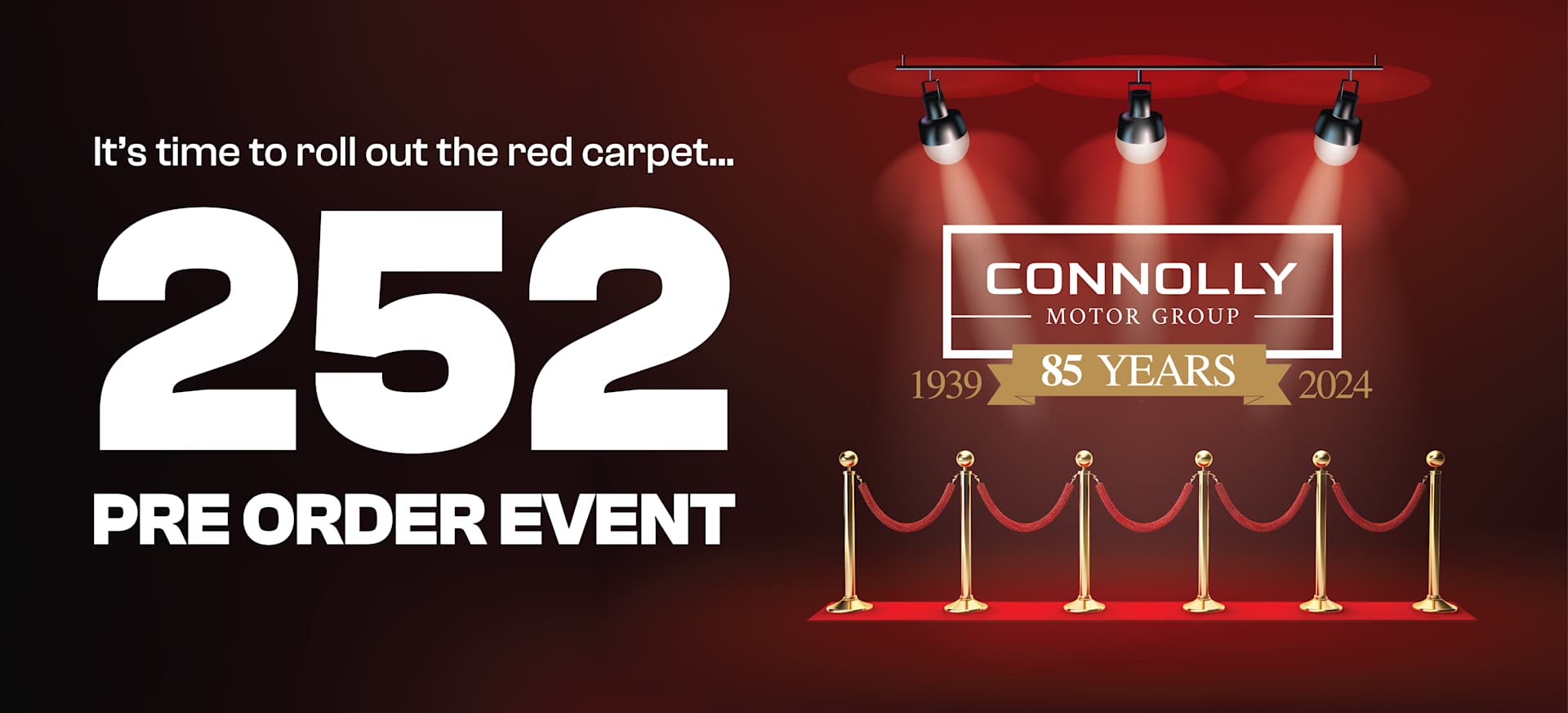 252 Red Carpet Pre Order Event