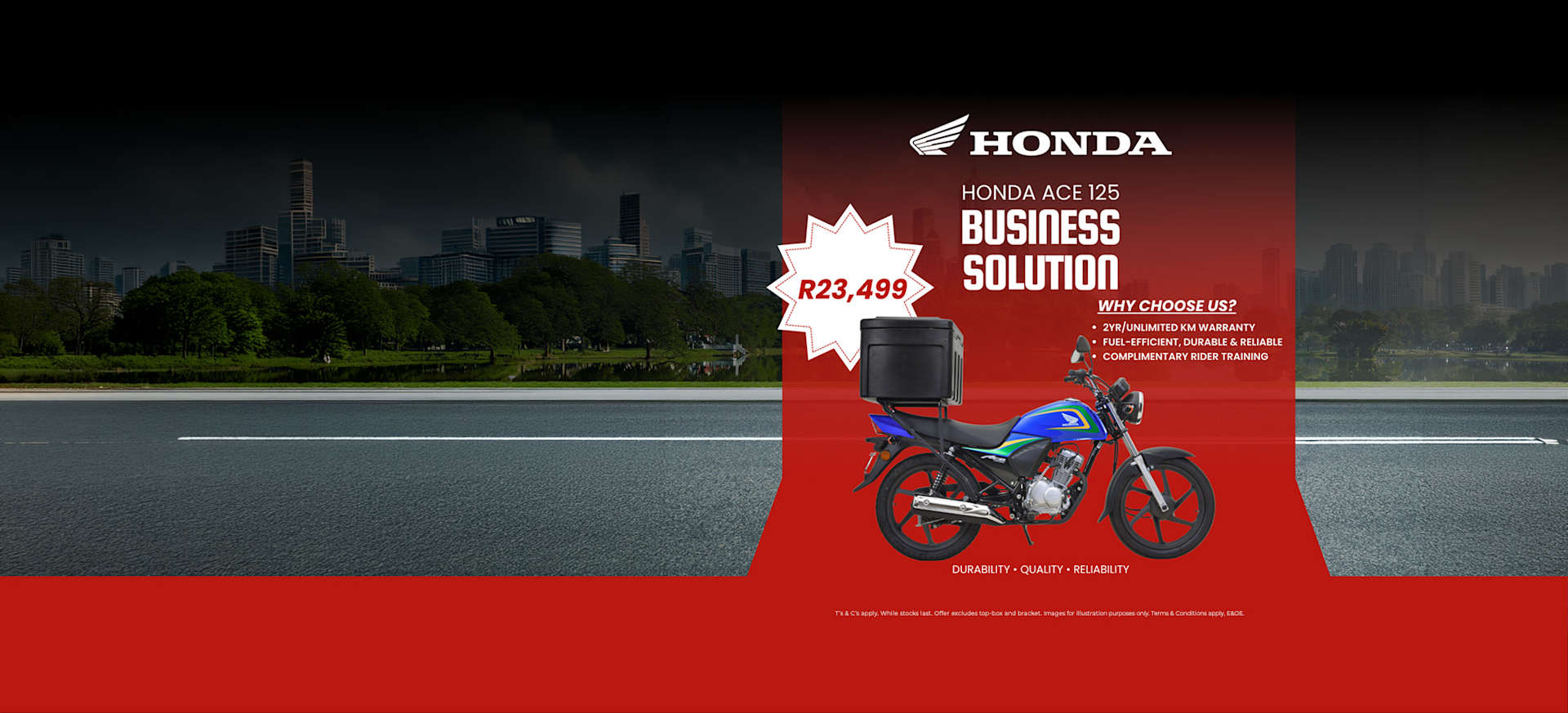 Honda E/london July ACE125 from R23 499*