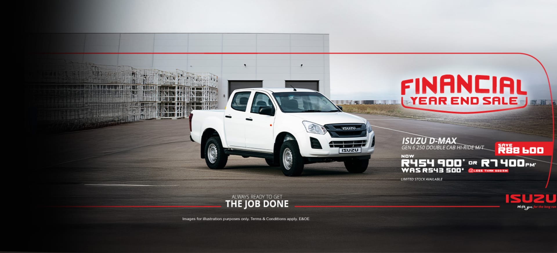 FYE ISUZU GEN 6 250 Hi-Ride M/T D/C from R7 400pm*