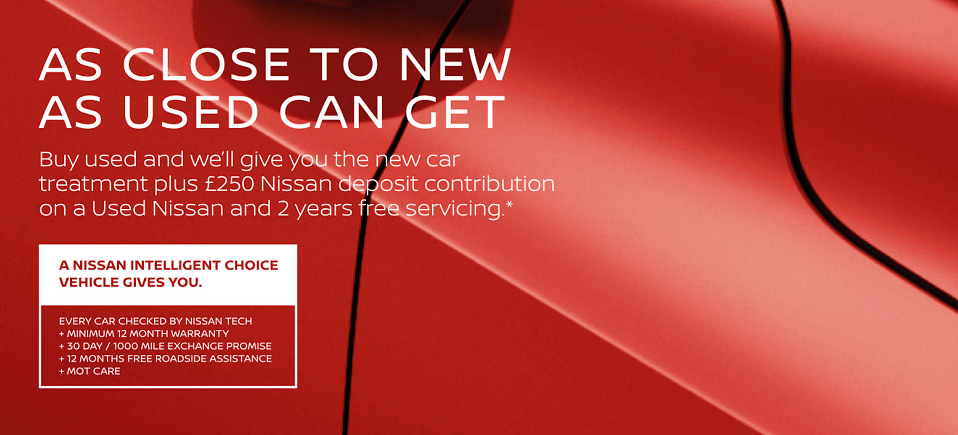 Red car close-up with promotional text about Nissan's used car offers and benefits.