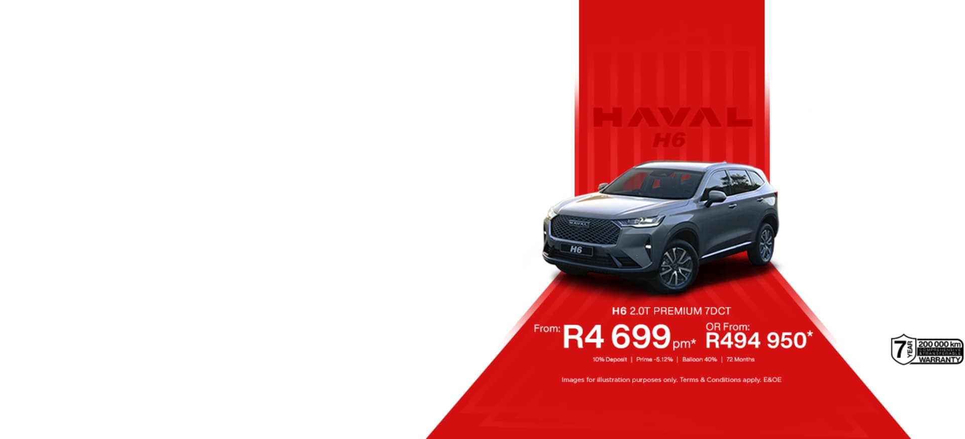 Haval H6 2.0T Premium 7DCT from R4 699pm* or R494 950*