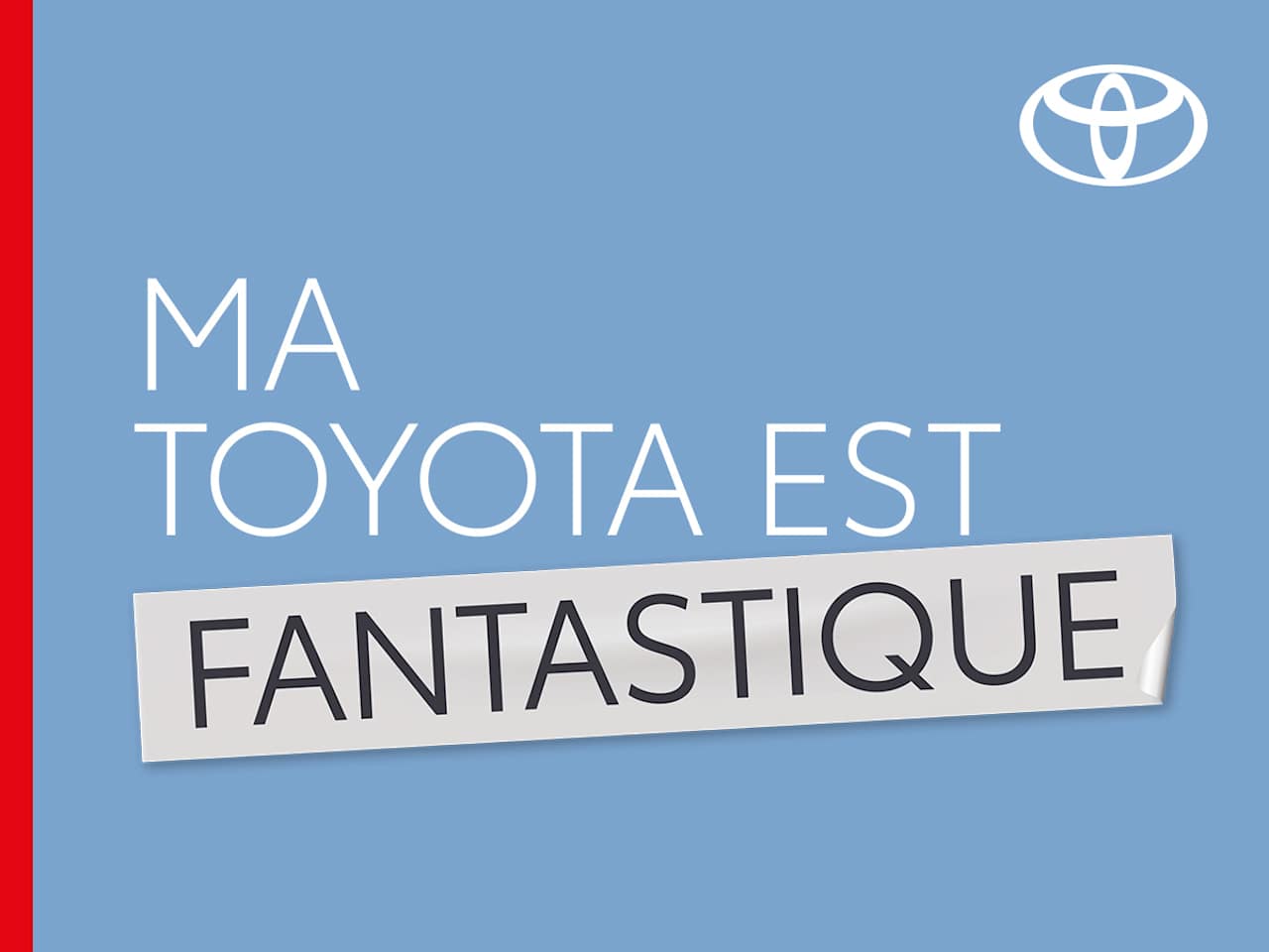 Profitez des reprises fantastiques Toyota !