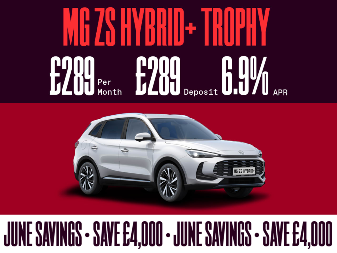 JUNE SAVINGS: MG ZS Hybrid Trophy - £289 Per Month