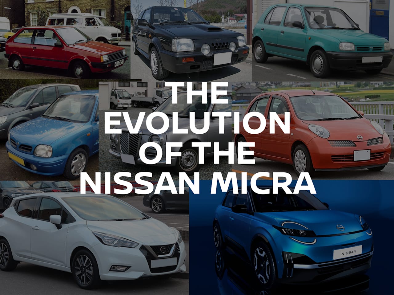 The Evolution Of The Nissan Micra