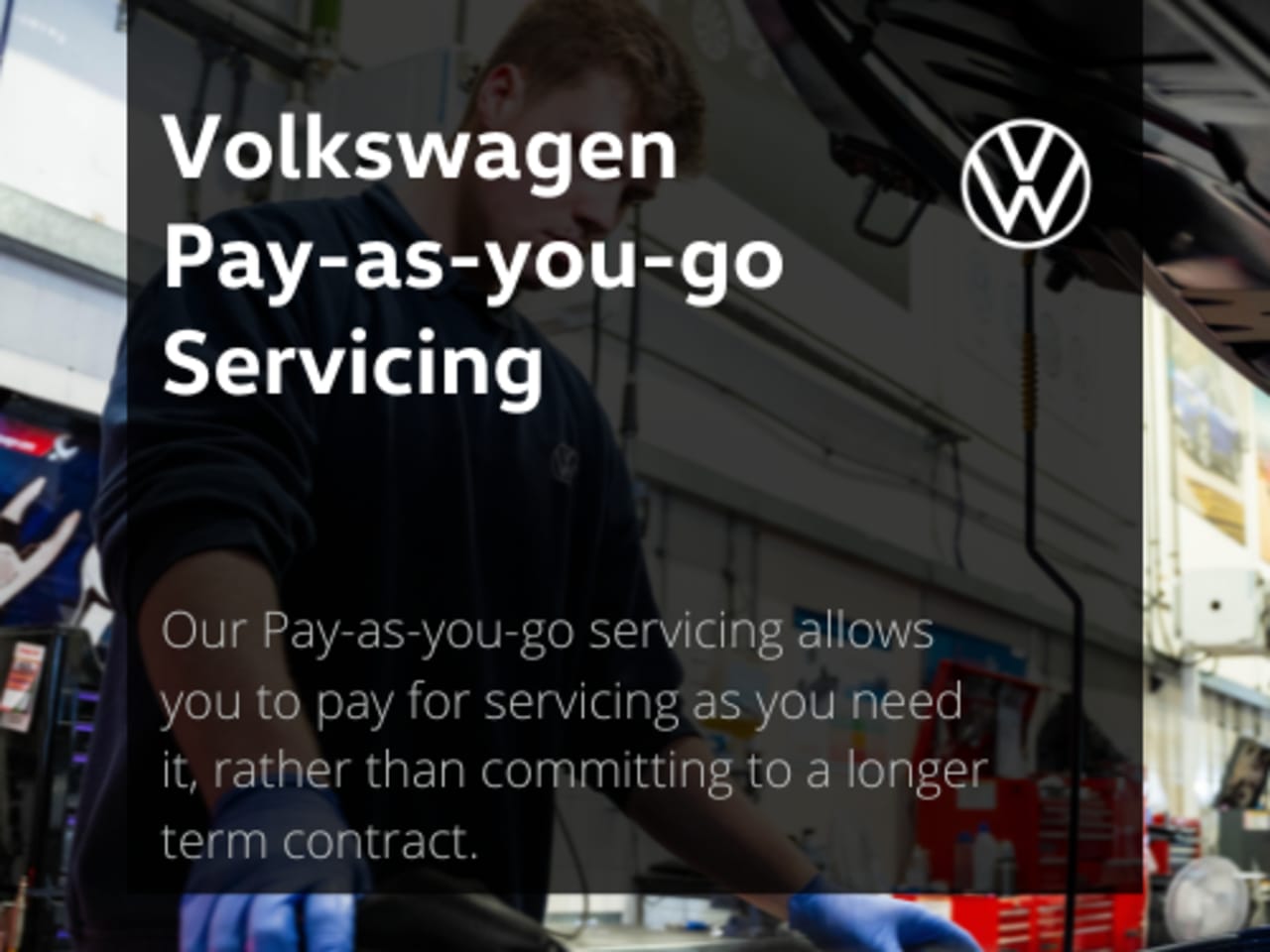 Pay-as-you-go servicing