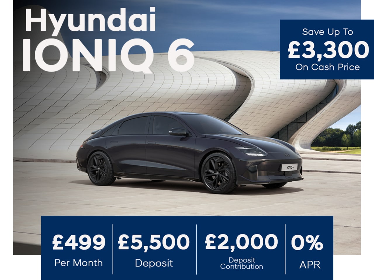 0% PCP: IONIQ 6 Premium - £499 Per Month