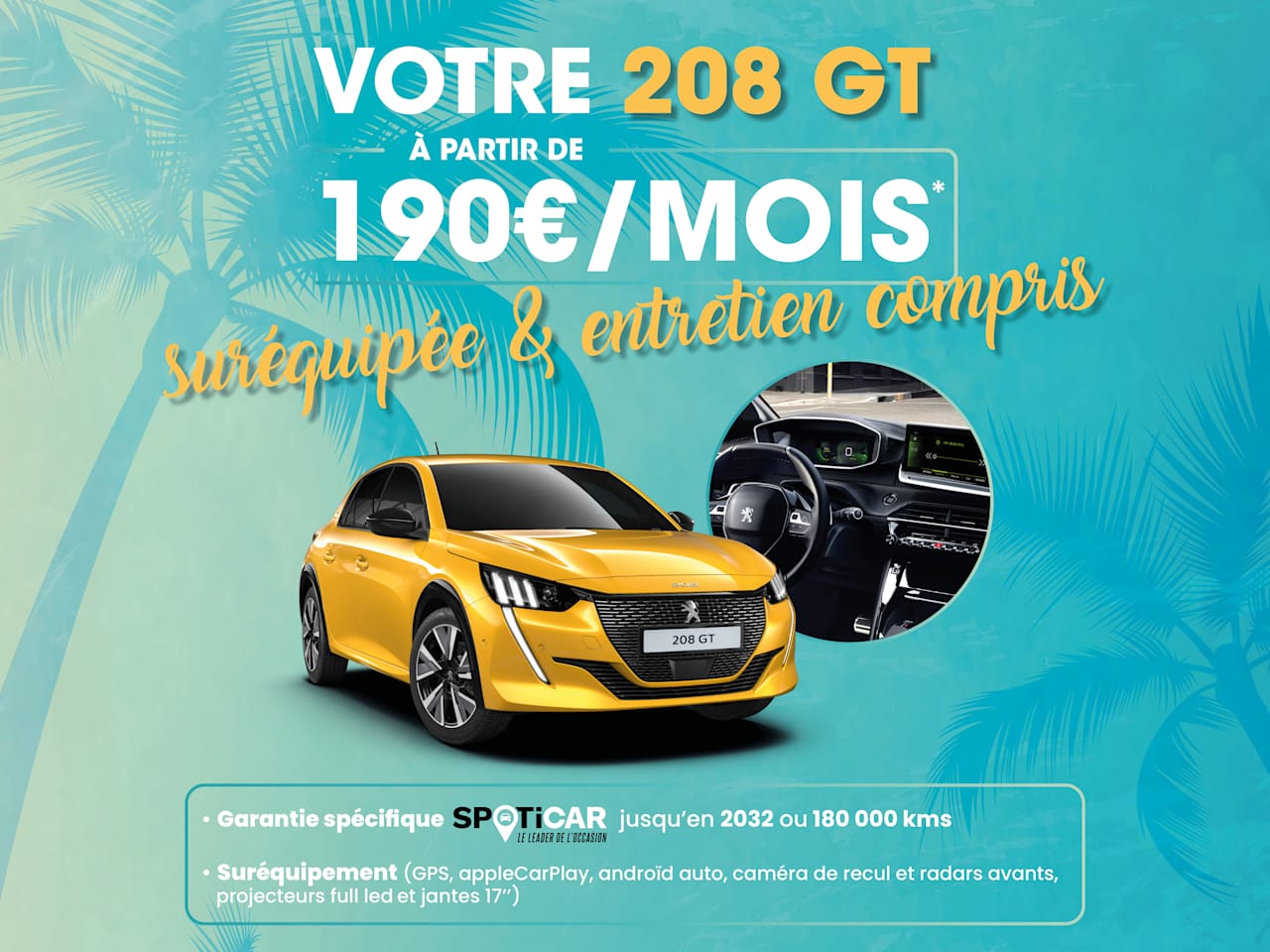 Votre Peugeot 208 GT suréquipée d'occasion dès 190€/mois*​