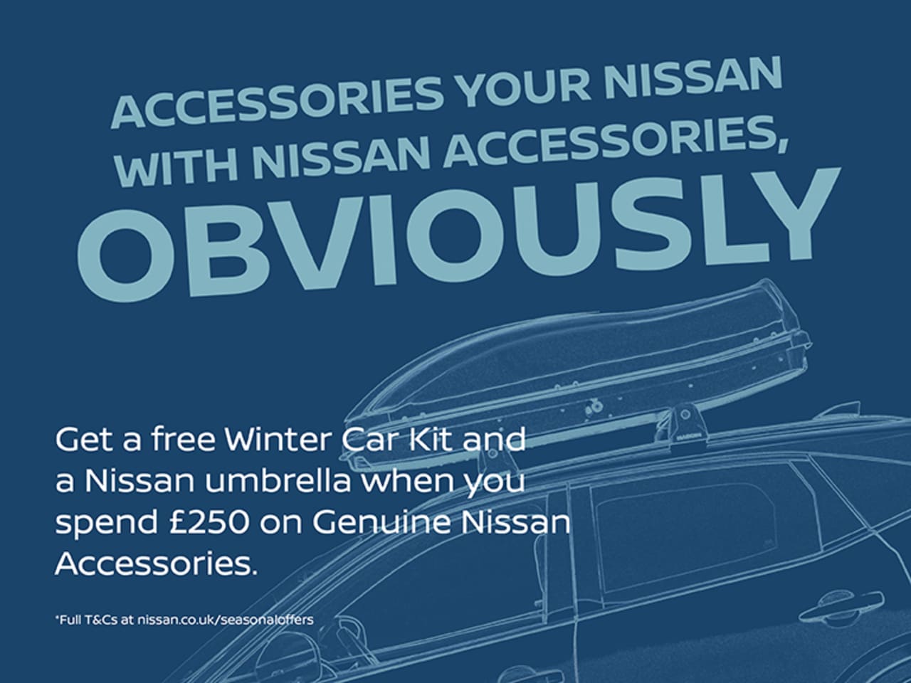 Nissan Genuine Accessories - FREE Winter Car Kit & Umbrella