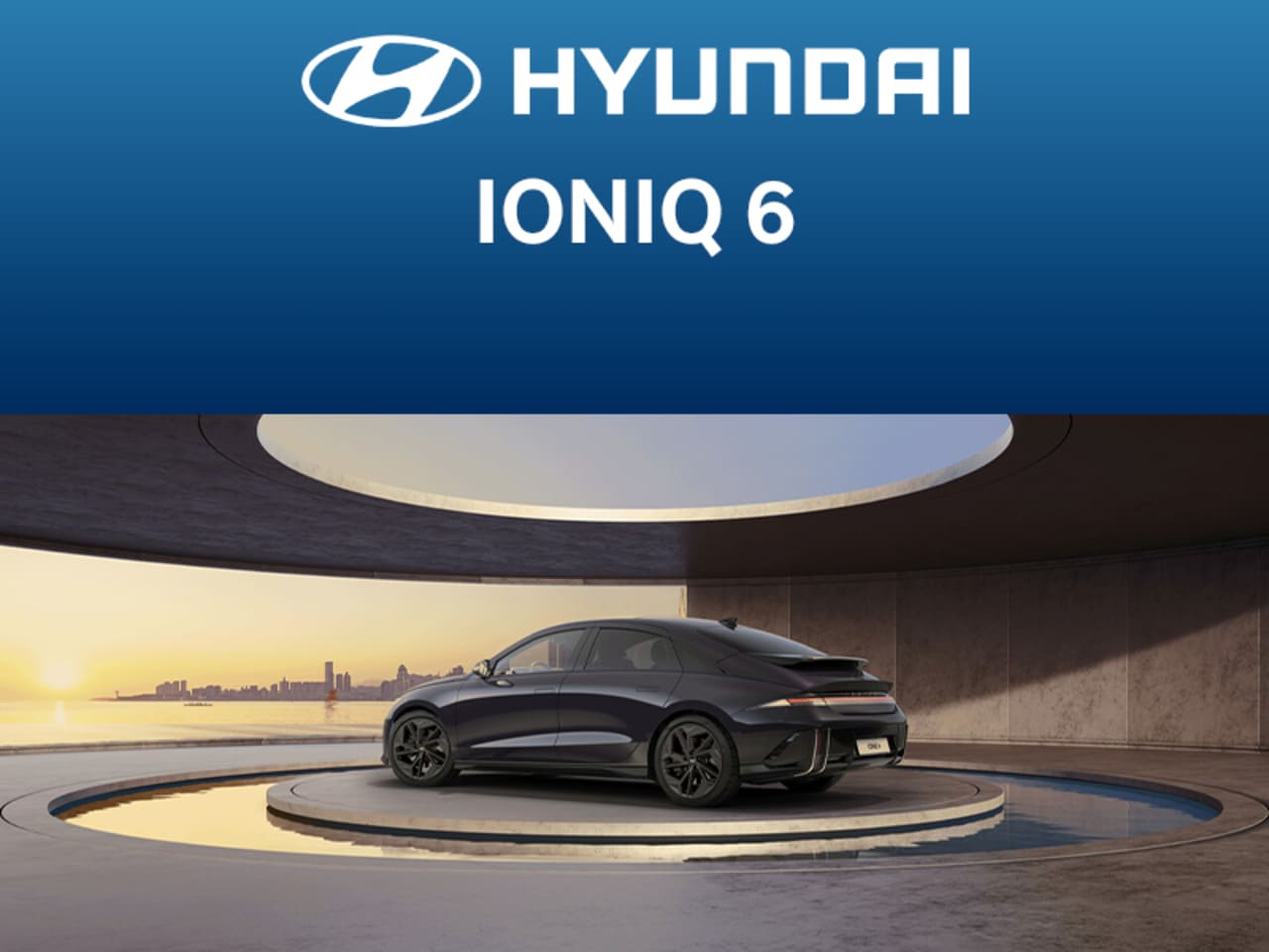 All New Hyundai IONIQ 6 Offer 