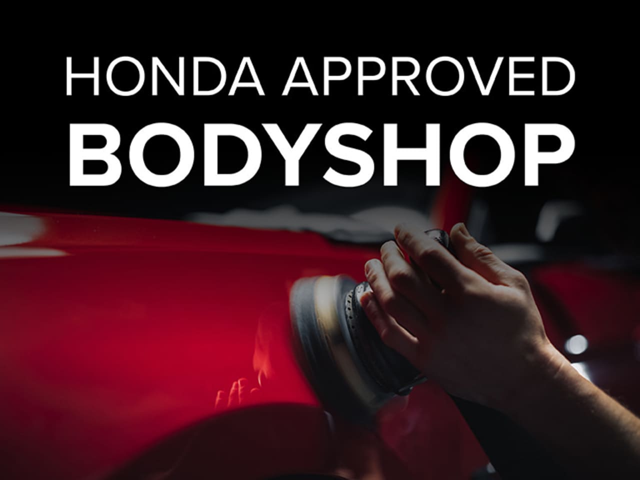 Honda Approved Bodyshop