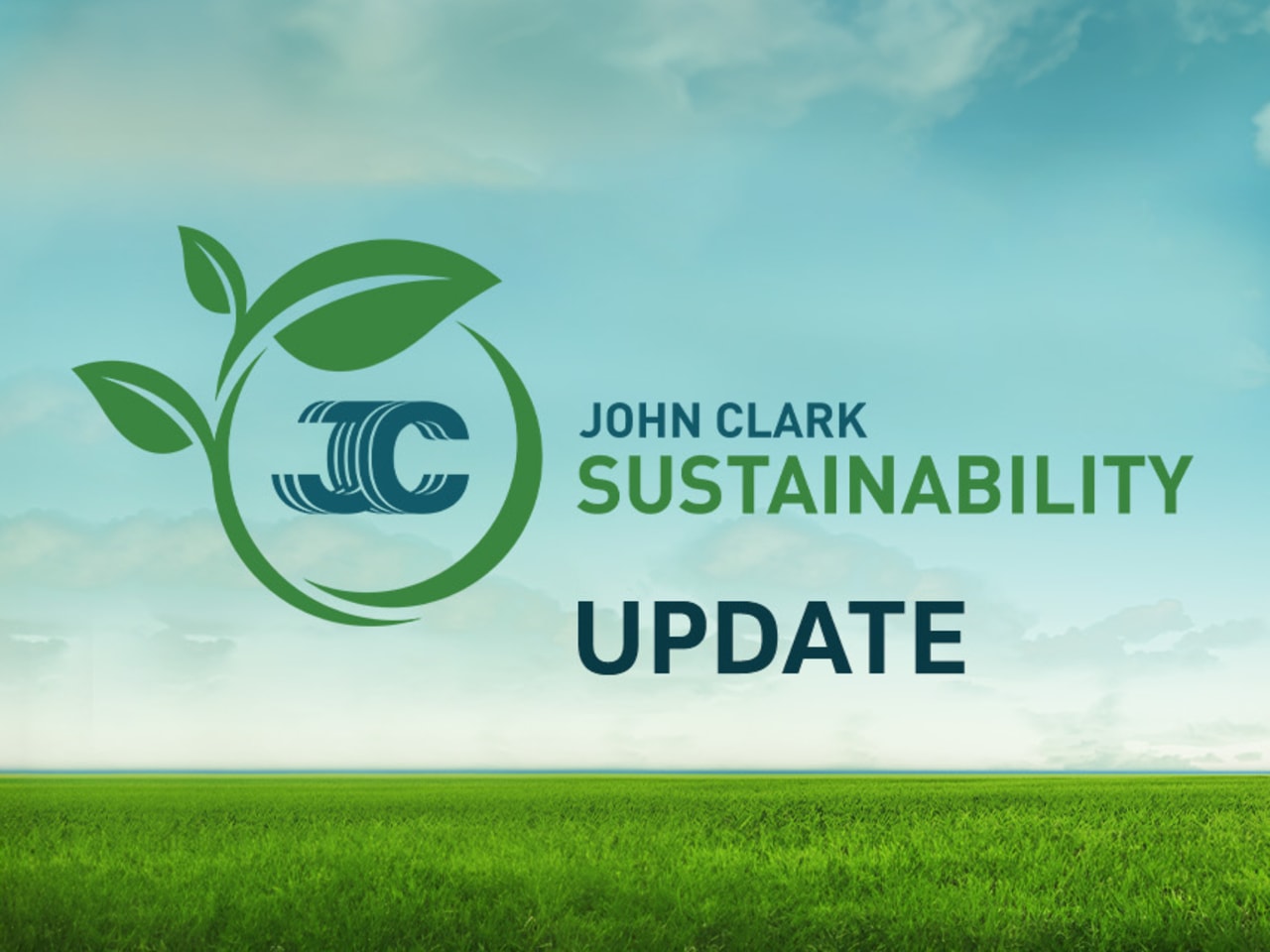 John Clark Sustainability Update
