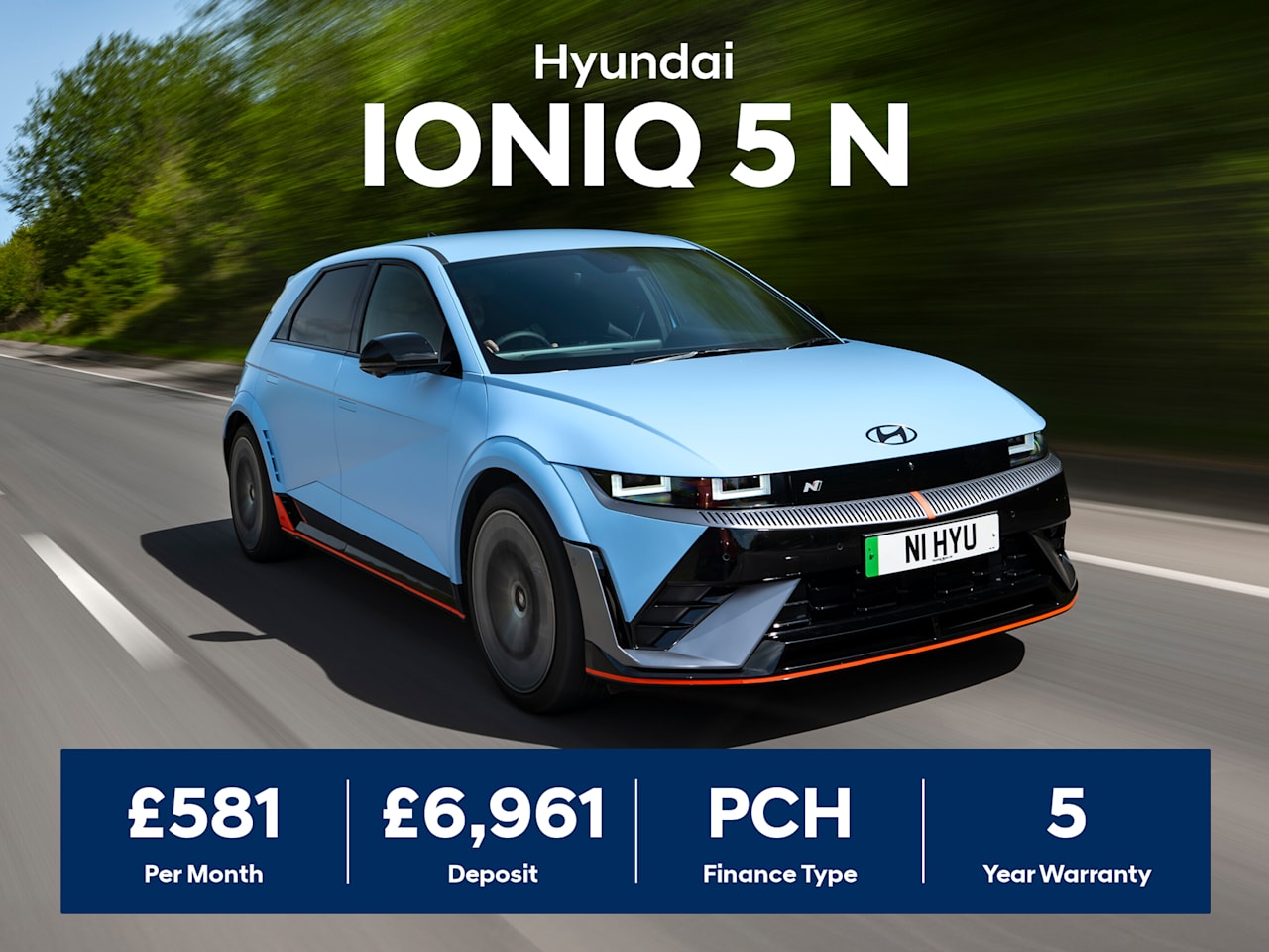 PCH: IONIQ 5 N 84kWh - £581 Per Month