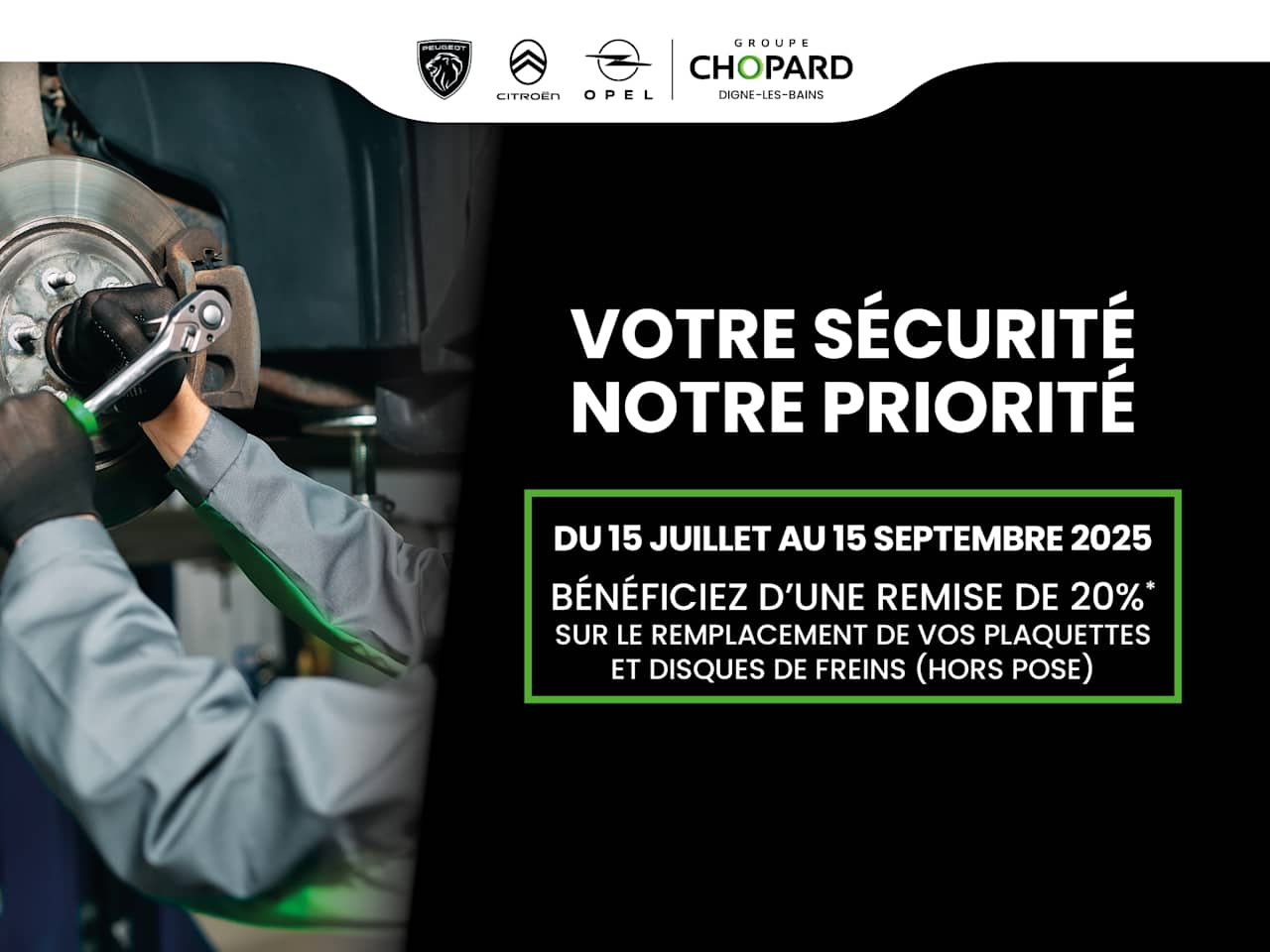-20% sur vos plaquettes et disques de freins* à Digne !