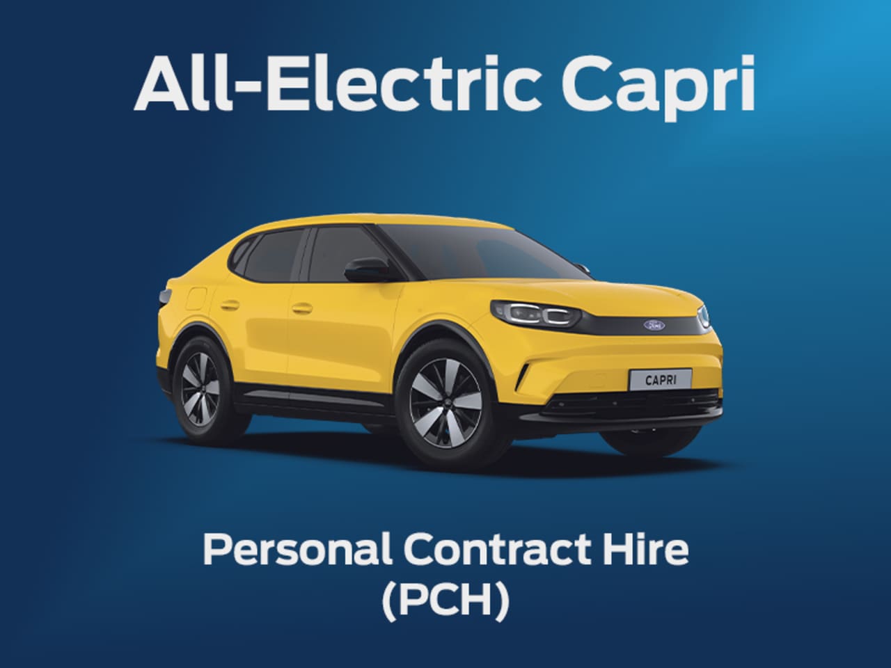 New All-Electric Capri Offer - PCH 