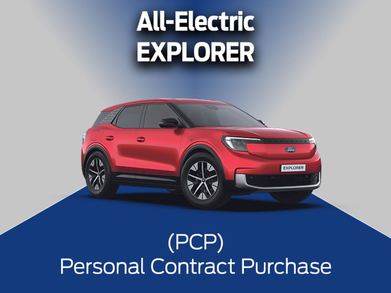 New All-Electric Explorer Offer - [Monthly Special]