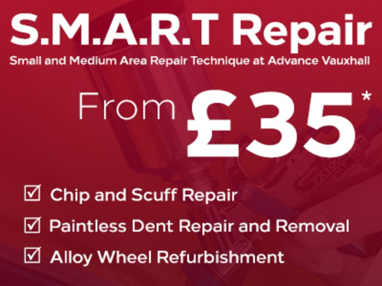 S M A R T Repair At Advance Vauxhall Advance Vauxhall