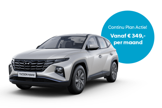 Hyundai Continu Plan - TUCSON actie - Hyundai Wittenberg