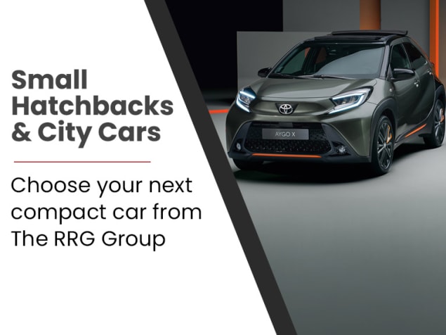Choose your next small hatchback or city car from The RRG Group